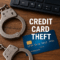 Understanding Credit Card Theft as a Crime